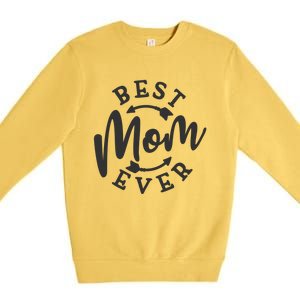 Best Mom Ever Premium Crewneck Sweatshirt