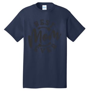 Best Mom Ever Tall T-Shirt