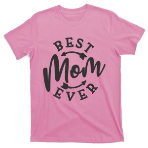 Best Mom Ever T-Shirt