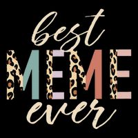 Best Meme Ever Gifts Leopard Print Mothers Day Cooling Performance Crew T-Shirt