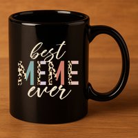 Best Meme Ever Gifts Leopard Print Mothers Day 11oz C Handle Ceramic Mug