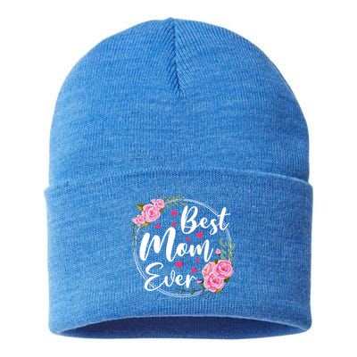 Best Mom Ever Cute Floral Happy Mother's Day Funny Gift Sustainable Knit Beanie