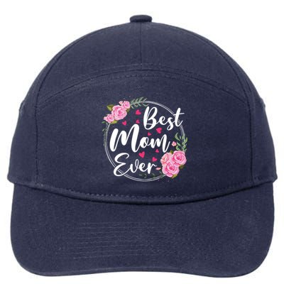 Best Mom Ever Cute Floral Happy Mother's Day Funny Gift 7-Panel Snapback Hat