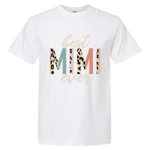 Best Mimi Ever Gifts Leopard Print Mothers Day Garment-Dyed Heavyweight T-Shirt