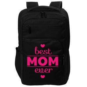 Best Mom Ever Heart Gift Impact Tech Backpack