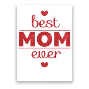 Best Mom Ever Heart Gift Poster