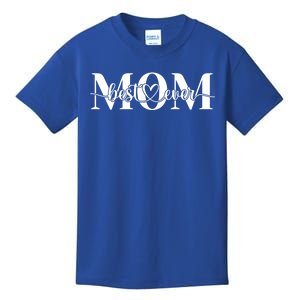 Best Mom Ever Mothers Day Funny Gift From Daughter Son Husband Cute Gift Kids T-Shirt