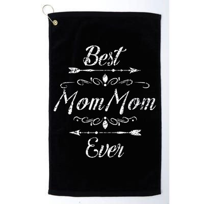 Best MomMom Ever Grandmom Mom Mom Funny Grandmother Grandma Platinum Collection Golf Towel