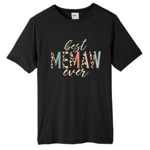 Best Memaw Ever Gifts Leopard Print Mothers Day Tall Fusion ChromaSoft Performance T-Shirt