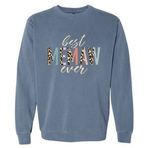 Best Memaw Ever Gifts Leopard Print Mothers Day Garment-Dyed Sweatshirt