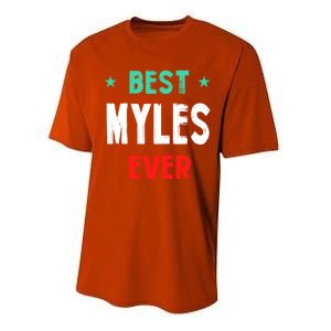 Best Myles Ever First Name Funny Nickname Humor Personalized Great Gift Performance Sprint T-Shirt