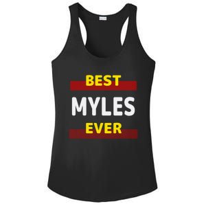 Best Myles Ever Friends Name Buddy Nickname Personalized Meaningful Gift Ladies PosiCharge Competitor Racerback Tank