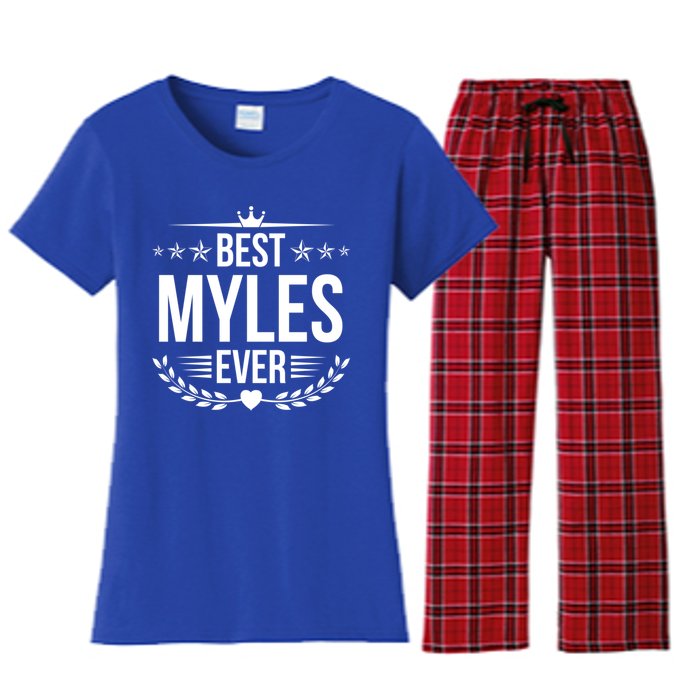 Best Myles Ever Funny Name Humor Nickname Gift Women's Flannel Pajama Set