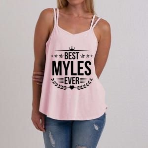 Best Myles Ever Funny Name Humor Nickname Gift Women's Strappy Tank