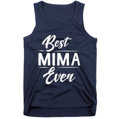 Best Mima Ever Grandma Mother's Day Gifts Women's Tank Top