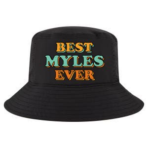 Best Myles Ever Funny Name Humor Nickname Sarcastic Friends Meaningful Gift Cool Comfort Performance Bucket Hat