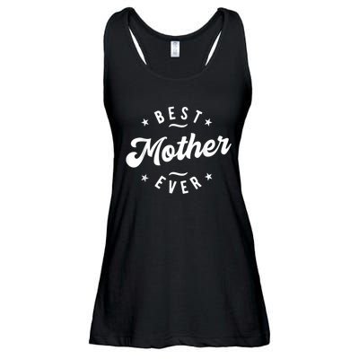 Best Mother Ever Ladies Essential Flowy Tank