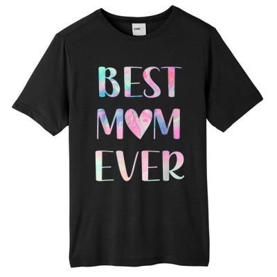 Best Mom Ever Mother's Day Tall Fusion ChromaSoft Performance T-Shirt