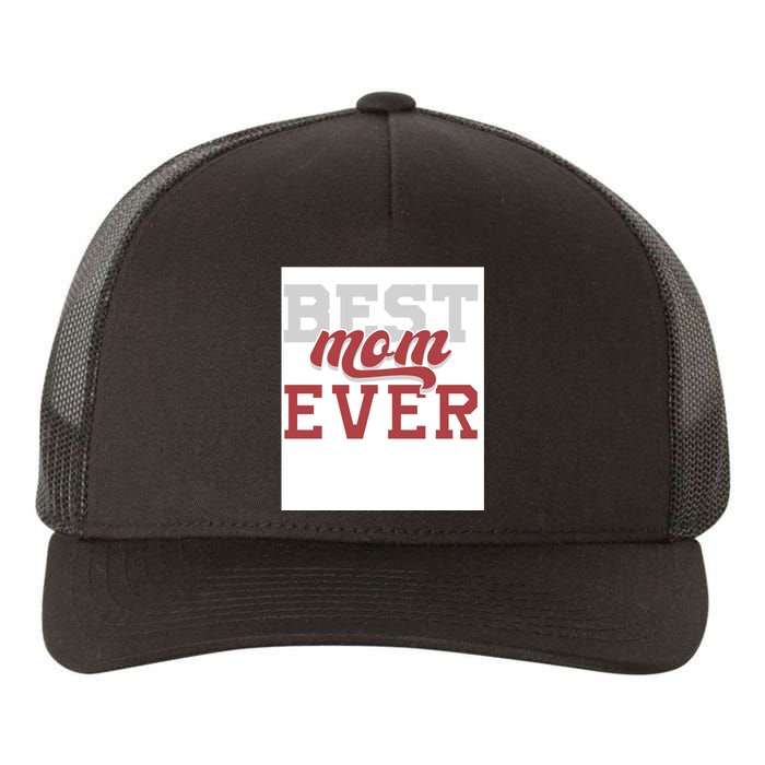 Best Mom Ever Yupoong Adult 5-Panel Trucker Hat