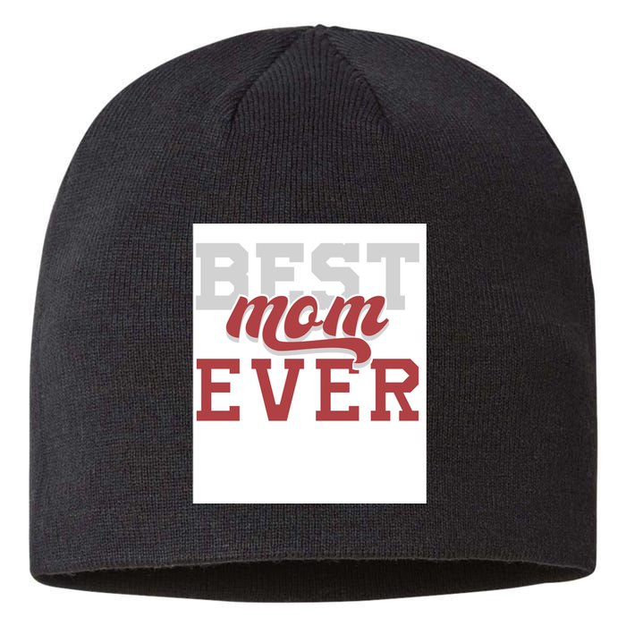 Best Mom Ever Sustainable Beanie