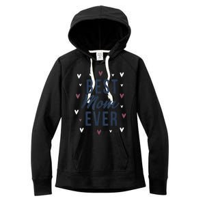 Best Mom Ever Gifts Cute Love Heart Print Mama Women's Fleece Hoodie