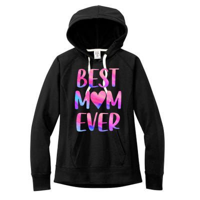 Best Mom Ever Mother's Day From Daughter Mom Women's Fleece Hoodie