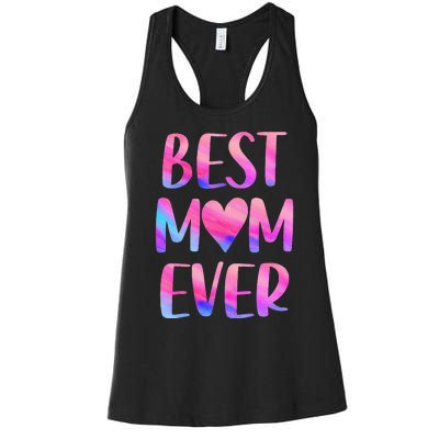 Best Mom Ever Mother's Day From Daughter Mom Women's Racerback Tank