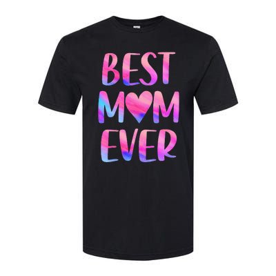 Best Mom Ever Mother's Day From Daughter Mom Softstyle® CVC T-Shirt