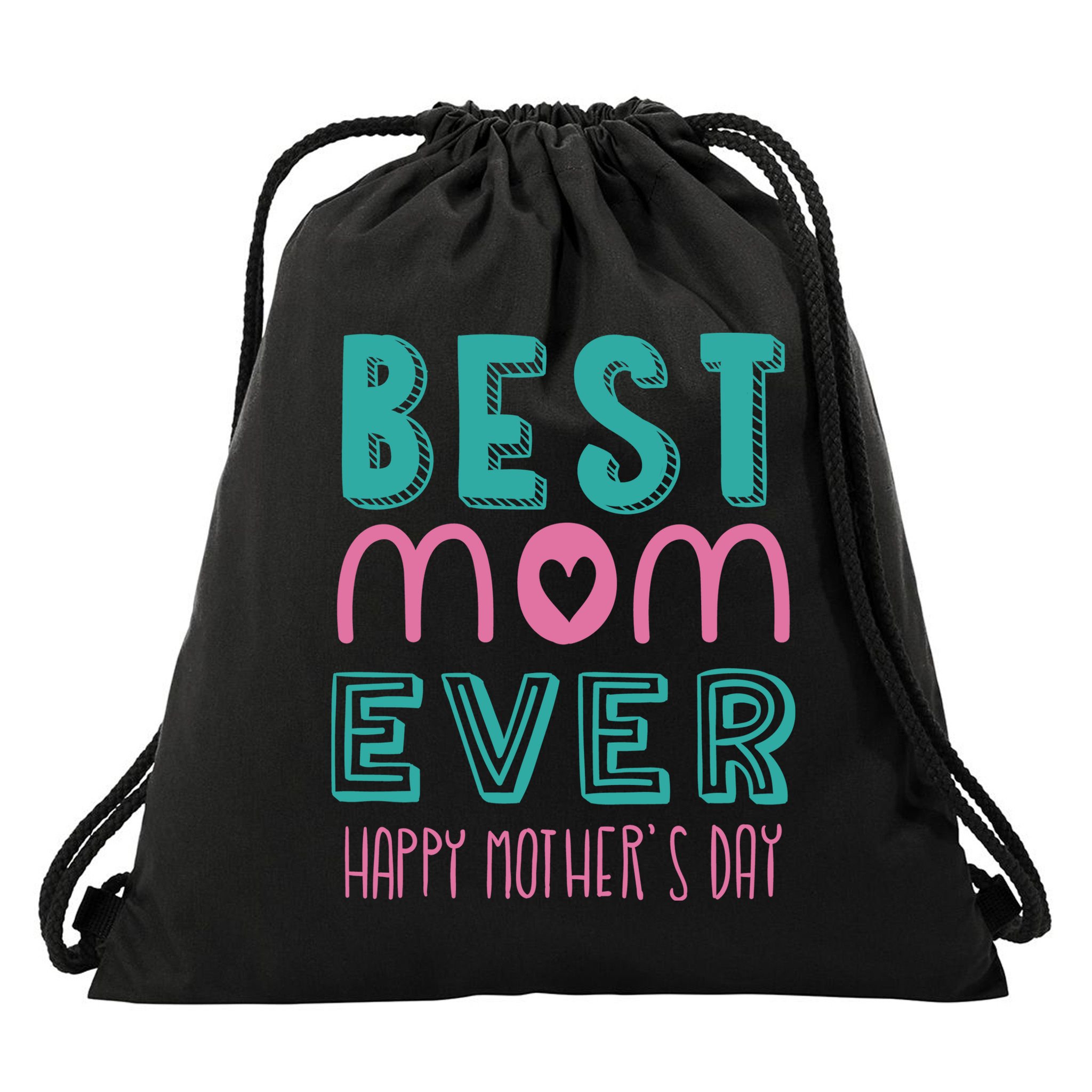 Best Mom Ever Happy Mother's Day Gift Drawstring Bag