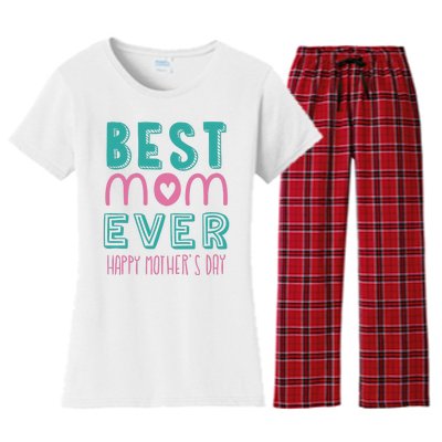 Best Mom Ever Happy Mother's Day Gift Women's Flannel Pajama Set