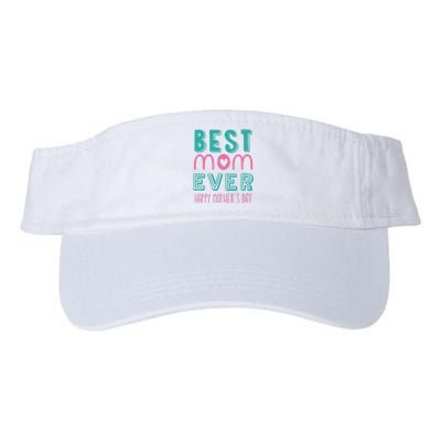 Best Mom Ever Happy Mother's Day Gift Valucap Bio-Washed Visor