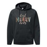 Best Mamaw Ever Gifts Leopard Print Mothers Day Performance Fleece Hoodie