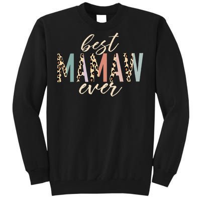 Best Mamaw Ever Gifts Leopard Print Mothers Day Tall Sweatshirt