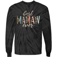 Best Mamaw Ever Gifts Leopard Print Mothers Day Tie-Dye Long Sleeve Shirt