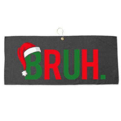 Bruh Meme Funny Saying Bro Greeting Christmas Large Microfiber Waffle Golf Towel