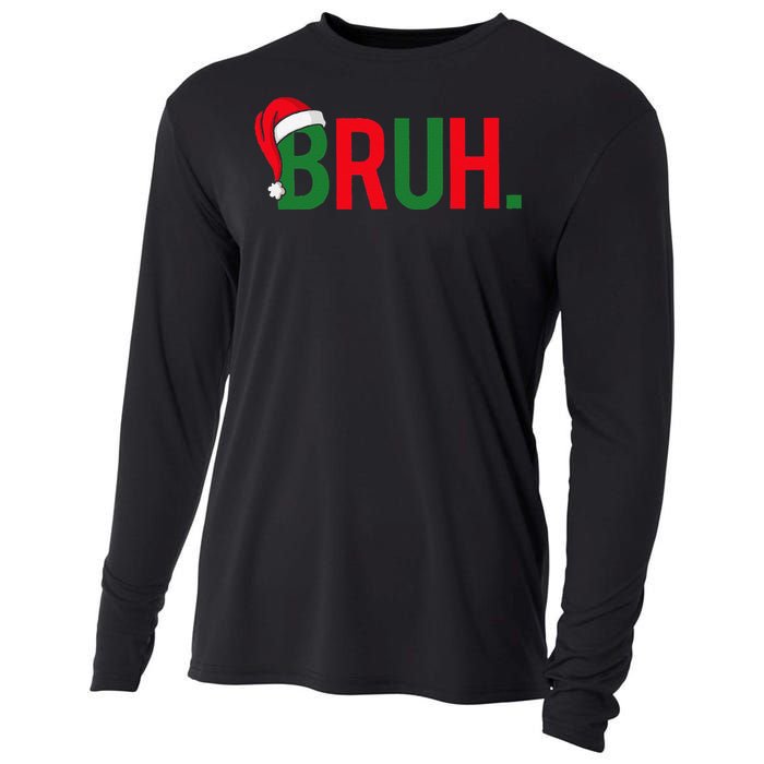 Bruh Meme Funny Saying Bro Greeting Christmas Cooling Performance Long Sleeve Crew