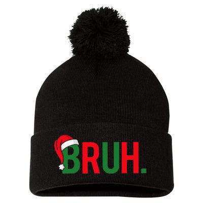 Bruh Meme Funny Saying Bro Greeting Christmas Pom Pom 12in Knit Beanie