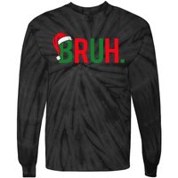 Bruh Meme Funny Saying Bro Greeting Christmas Tie-Dye Long Sleeve Shirt