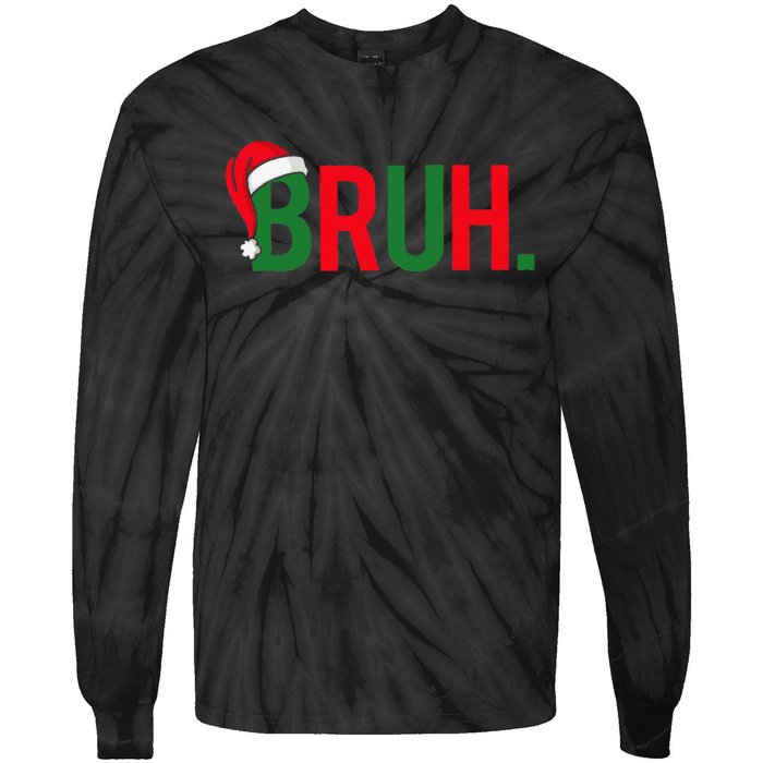 Bruh Meme Funny Saying Bro Greeting Christmas Tie-Dye Long Sleeve Shirt