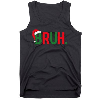 Bruh Meme Funny Saying Bro Greeting Christmas Tank Top