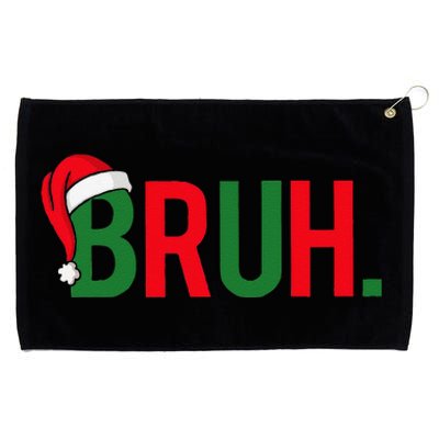 Bruh Meme Funny Saying Bro Greeting Christmas Grommeted Golf Towel