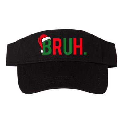 Bruh Meme Funny Saying Bro Greeting Christmas Valucap Bio-Washed Visor