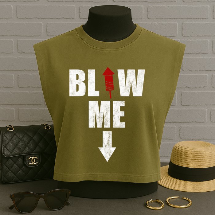 Blow Me Fireworks Firecracker Funny July 4th Garment-Dyed Women's Muscle Tee