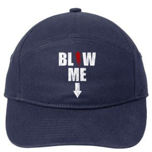 Blow Me Fireworks Firecracker Funny July 4th 7-Panel Snapback Hat