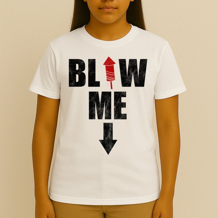 Blow Me Fireworks Firecracker Funny July 4th T-Shirt