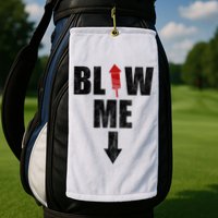 Blow Me Fireworks Firecracker Funny July 4th Golf Towel