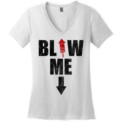 Blow Me Fireworks Firecracker Funny July 4th Women's V-Neck T-Shirt