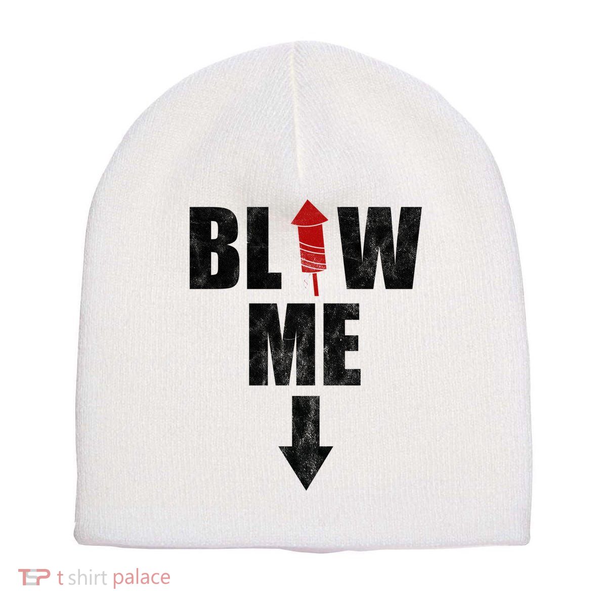 Blow Me Fireworks Firecracker Funny July 4th Short Acrylic Beanie