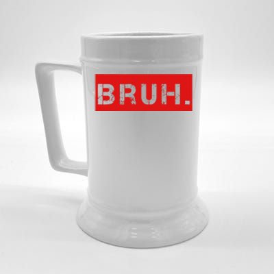 Bruh Meme Funny Saying Brother Greeting Beer Stein