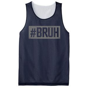 Bruh Meme Funny Saying Brother Greeting Gifts Mesh Reversible Basketball Jersey Tank